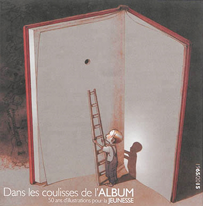 «Dans les coulisses de l'album» 50 ans d'illustration pour la jeunesse